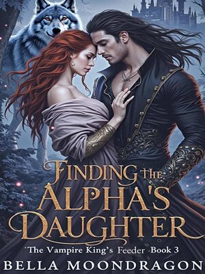cover image of Finding the Alpha's Daughter